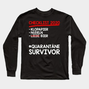 Checkliste 2020 - Lustige Bier Sprüche Long Sleeve T-Shirt